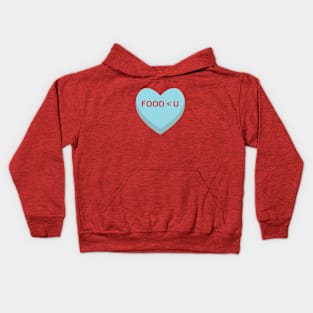 I love you more than food Kids Hoodie